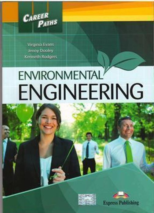 Career Paths: Environmental Engineering Express Publishing Virginia