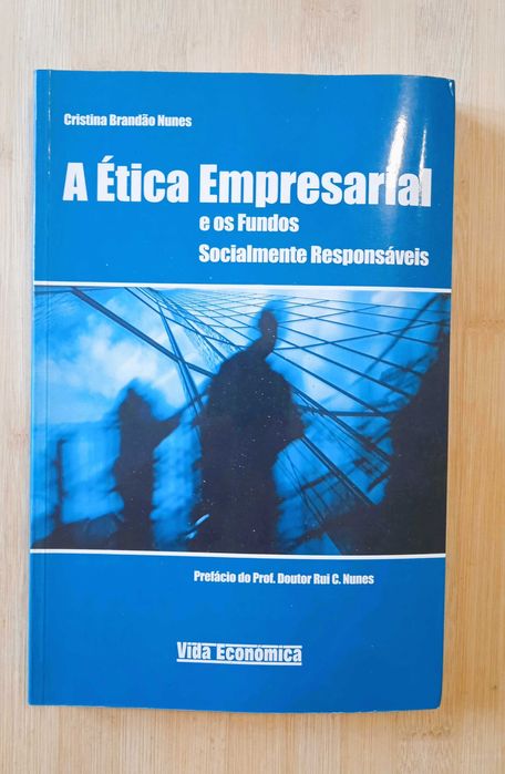 A Ética Empresarial e os Fundos Socialmente Responsáveis