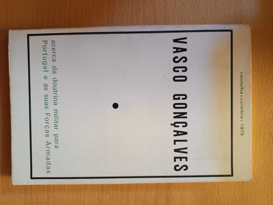 Acerca da Doutrina Militar para Portugal e as suas Forças Armadas