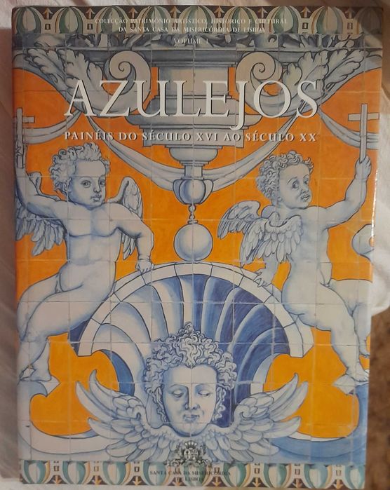 AZULEJOS  Painéis do século XVI ao século XX