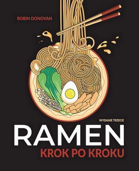 Ramen Krok Po Kroku Wyd. 2024 Donovan Robin Robin Donovan