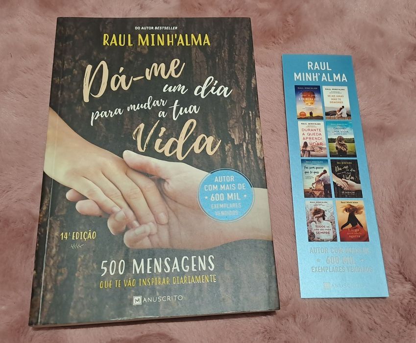 Raul Minh'Alma - Dá-me um dia para mudar a tua vida