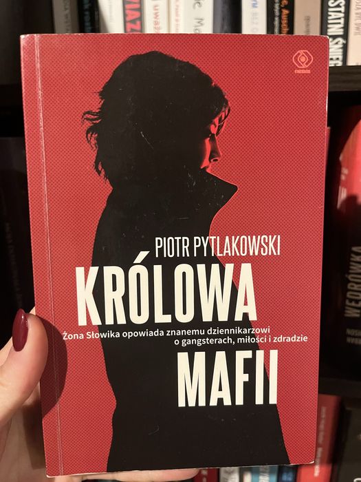 Królowa mafii Piotr Pytlakowski