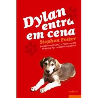 Dylan Entra em Cena Stephan Foster novo