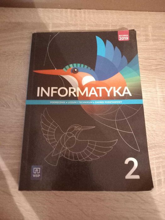 Informatyka 2. Podręcznik. Liceum/Technikum. Podstawowy.