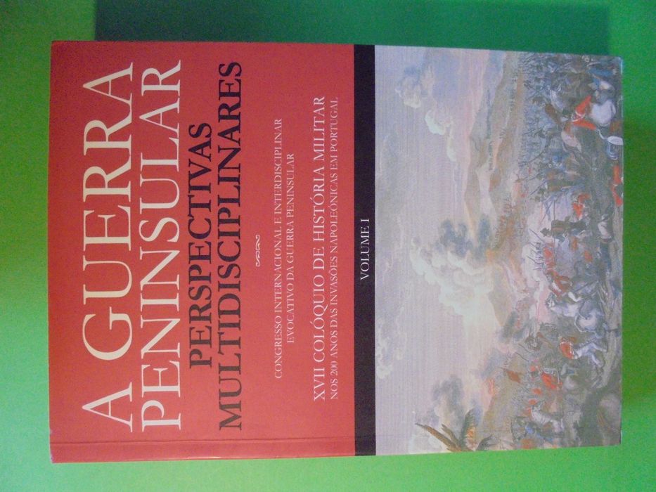 Sousa (Maria Leonor Machado ); A Guerra Peninsular