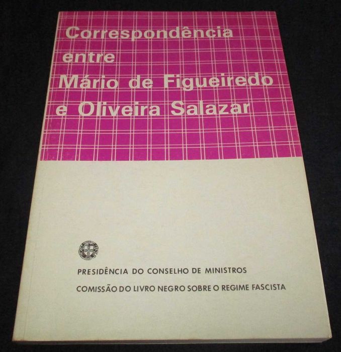 Livro Correspondência entre Mário de Figueiredo e Oliveira Salazar