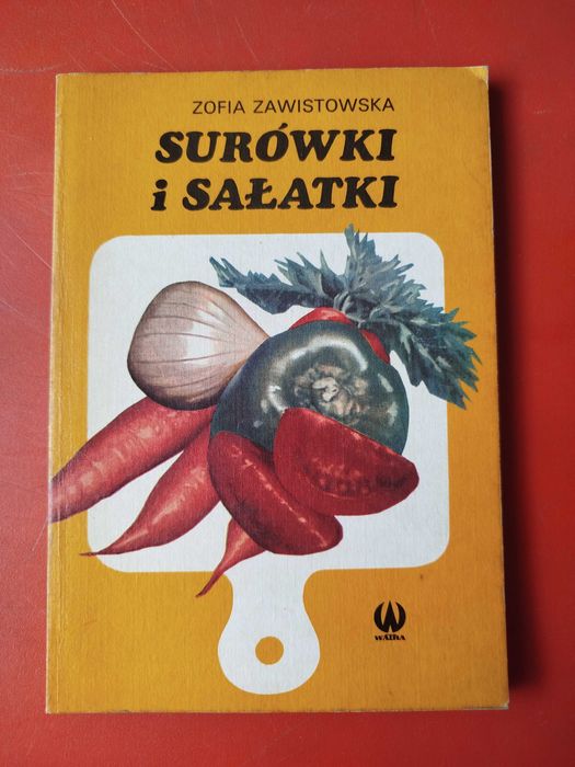 Surówki i sałatki, Zofia Zawistowska