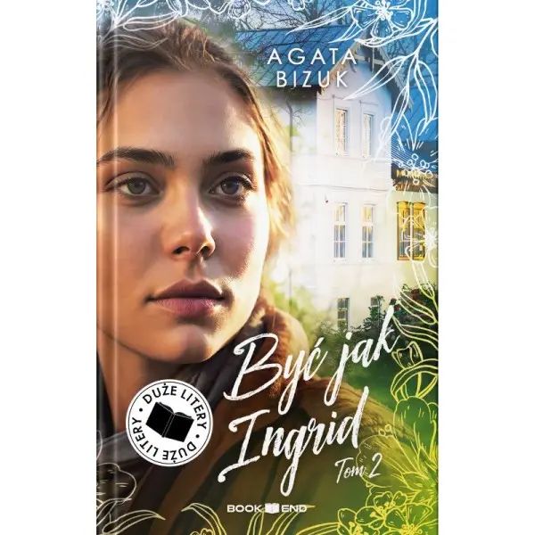 Być jak Ingrid 2 (Duże litery). BOOKEND