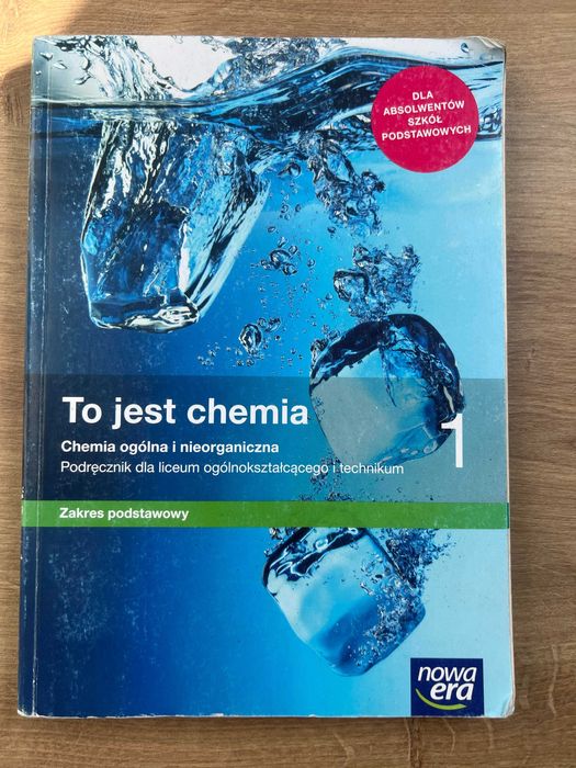 To jest chemia 1  Podręcznik dla liceum ogólnokształcącego i technikum