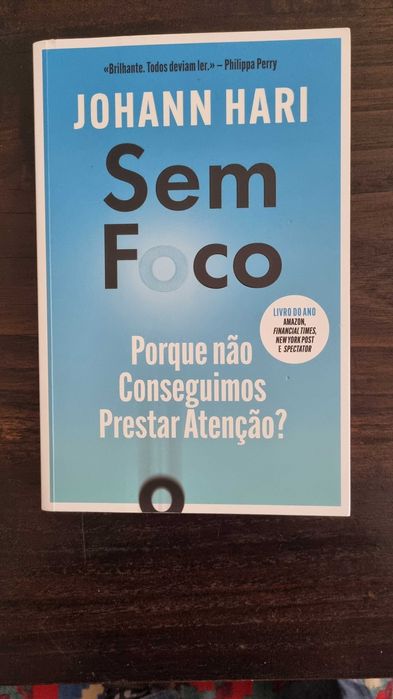 LIVRO SEM FOCO - PORQUE NAO CONSEGUIMOS PRESTAR ATENÇAO