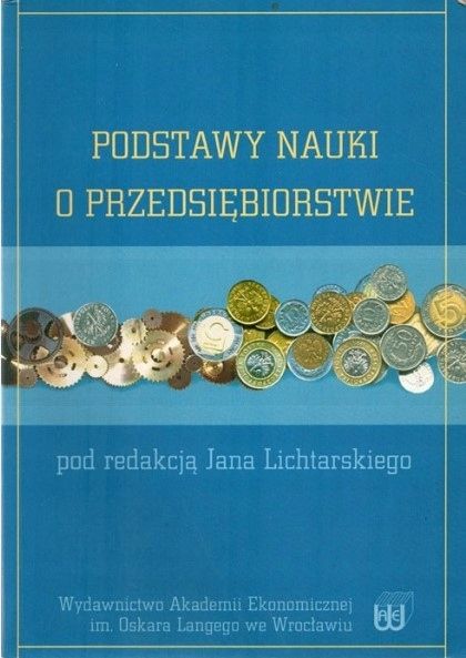 Podstawy Nauki O Przedsiębiorstwie Praca Zbiorowa