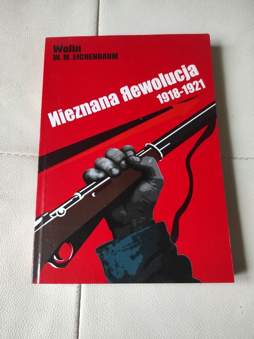 Wolin Nieznana Rewolucja Rosyjska