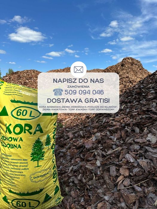 Kora Sosnowa Ziemia Torf Nawóz Dostawa gratis Wyszków okolice !