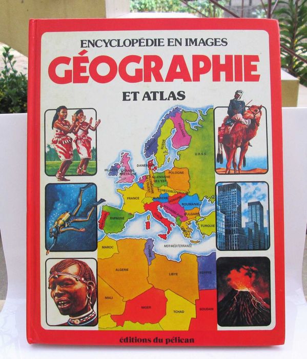 Livro Géographie encyclopédie en images 1981