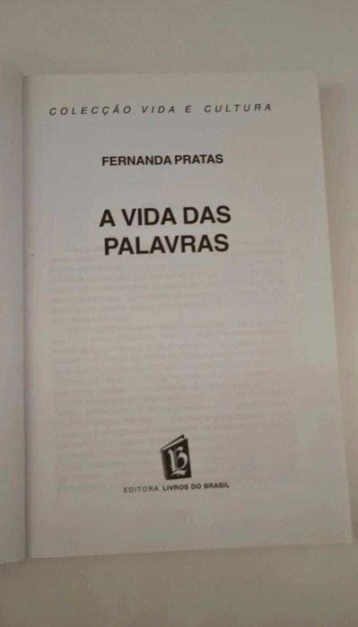 A Vida das Palavras - Fernanda Pratas
