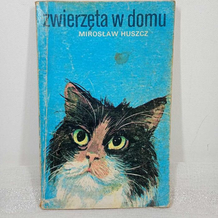 Zwierzęta w domu. Mirosław Huszcz
