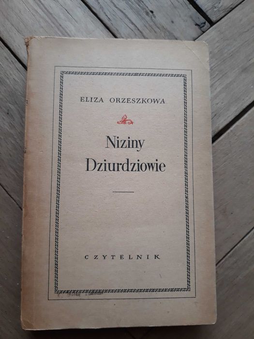 Orzeszkowa - Niziny Dziurdziowie