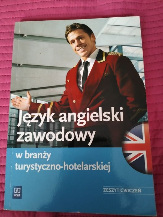 Język angielski zawodowy w branży turystyczno - hotelarskiej