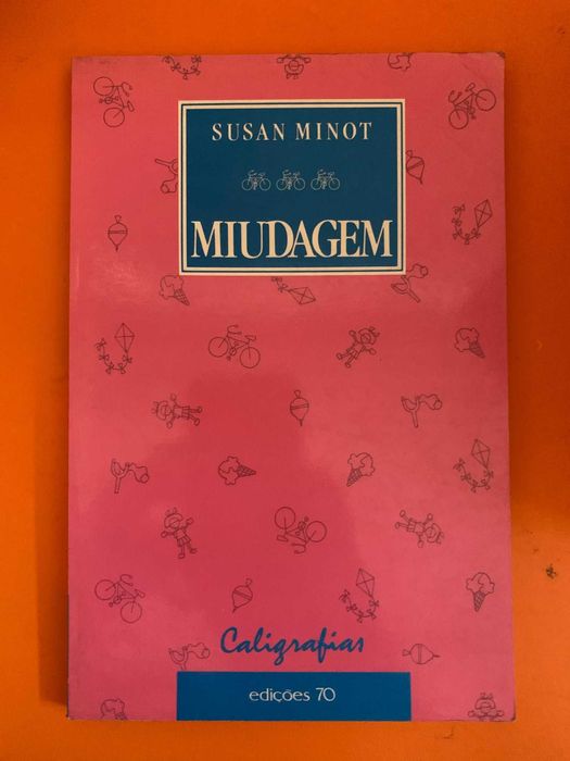 Miudagem - Susan Minot