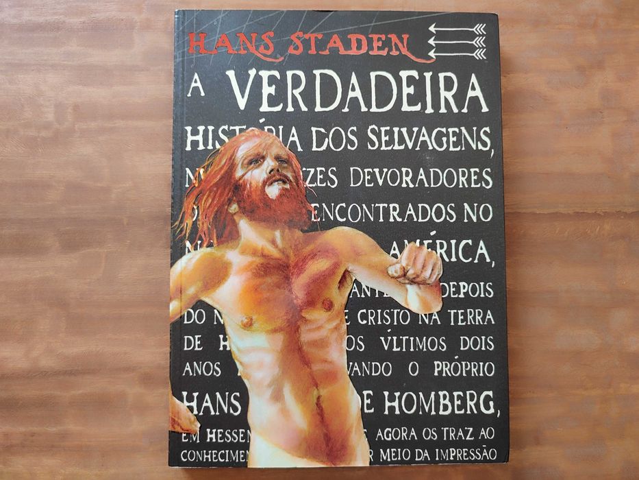 Verdadeira História dos Selvagens Nus e Ferozes Devoradores de Homens