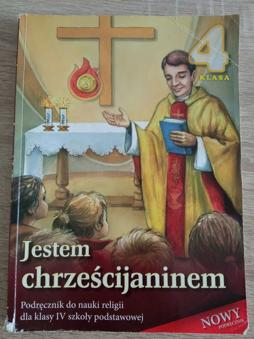 Jestem chrześcijaninem - religia klasa 4