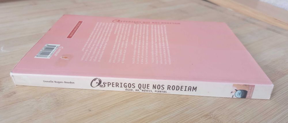 Os Perigos que nos Rodeiam