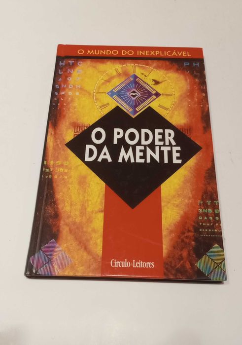O Poder da Mente- O Mundo do Inexplicável