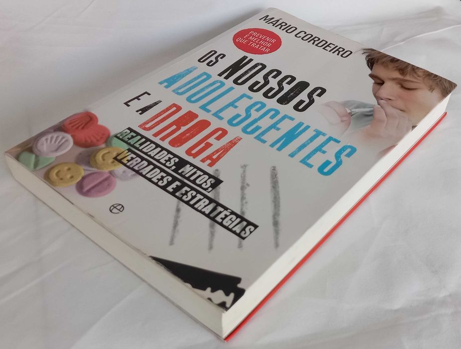 Livro Os Nossos Adolescentes e a Droga de Mário Cordeiro [Portes Inc]