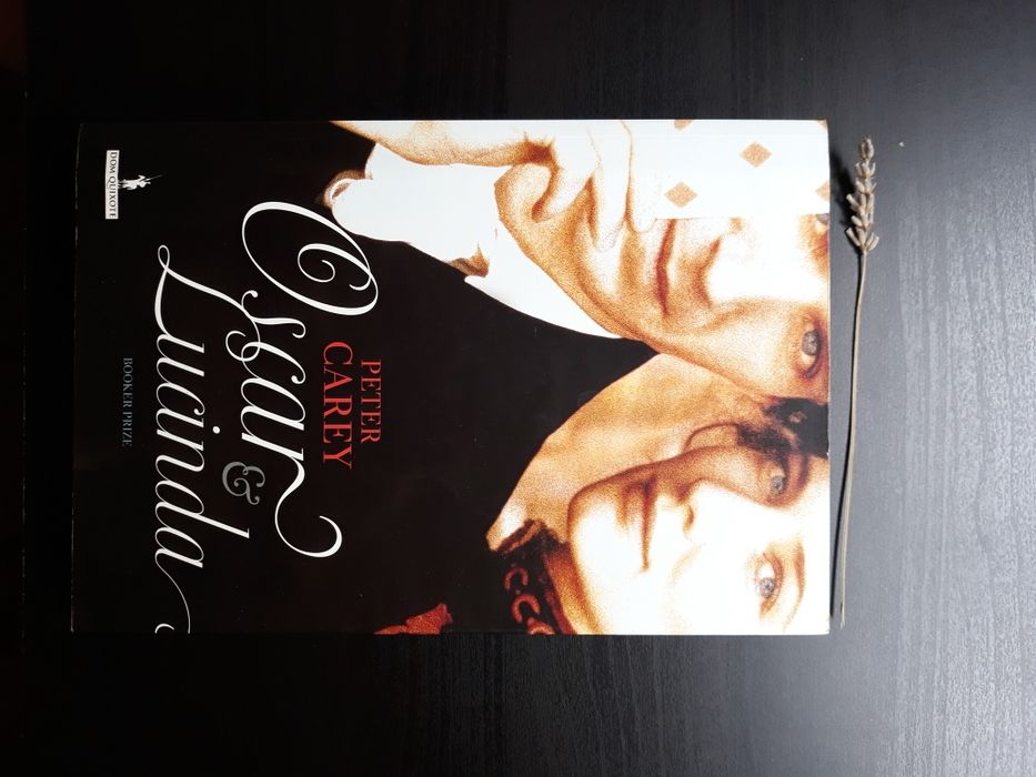 Livro: Óscar e Lucinda - Autor Peter Carey