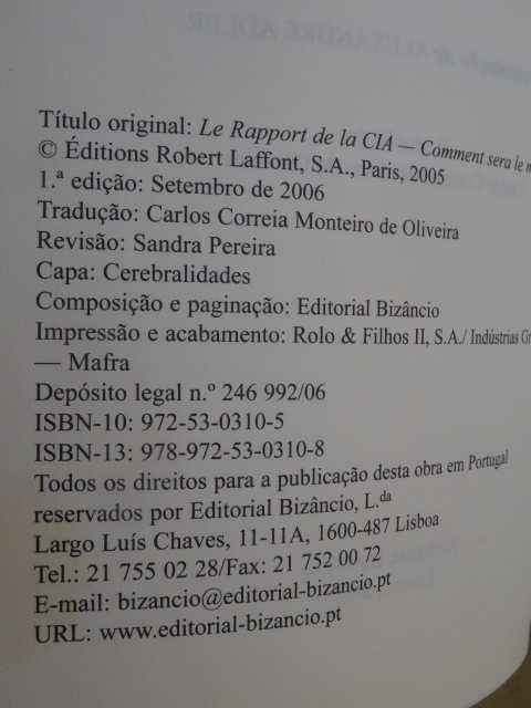 O Relatório da CIA de Alexandre Adler - 1ª Edição