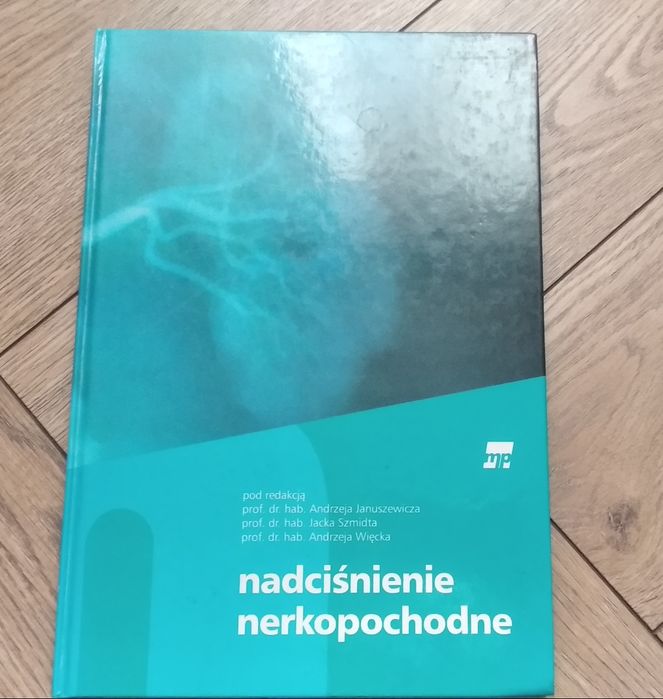 Nadciśnienie nerkopochodne - Januszewicz, Szmidt, Więcek