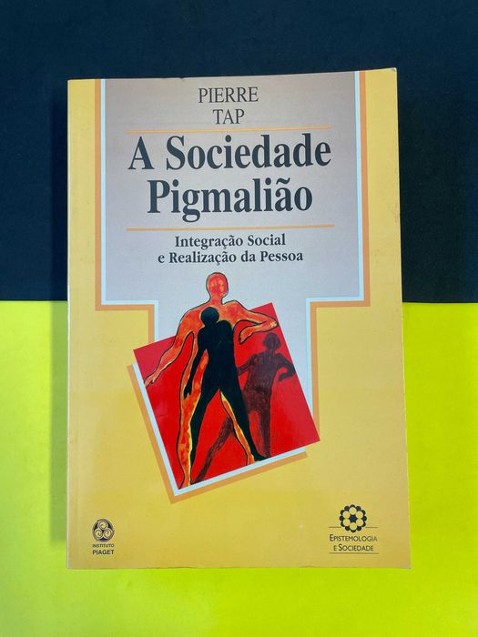 Pierre Tap - A Sociedade Pigmalião