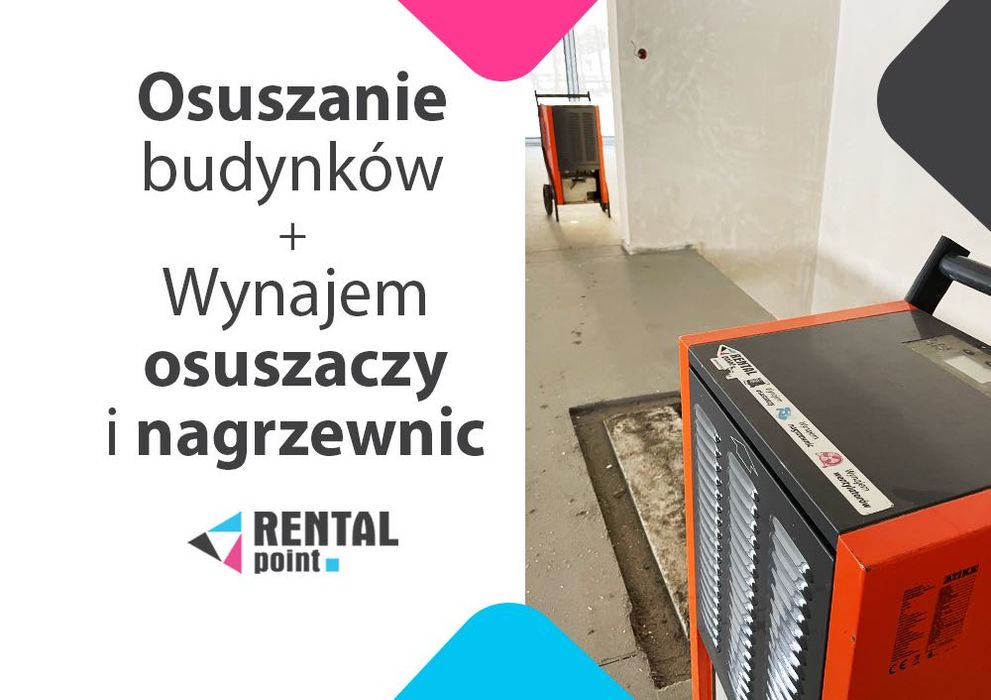 WYNAJEM Osuszaczy powietrza, Nagrzewnic, Nawilżaczy, Klimatyzatorów / OSUSZANIE budynków, OGRZEWANIE awaryjne