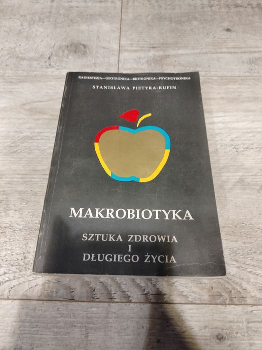 Książka makrobiotyka sztuka zdrowia i długiego życia