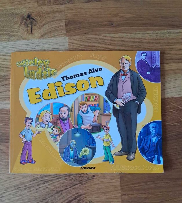 Thomas Alva Edison Praca zbiorowa książka dla dzieci