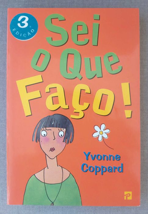 Livros "Sei o que faço!" e "Quero vestir-me à minha maneira!"