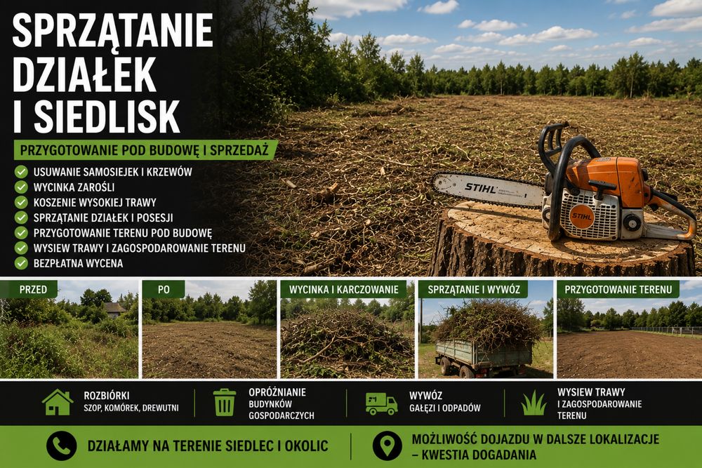 Sprzątanie Działek i Siedlisk | Samosiejki | Przygotowanie Pod Budowę
