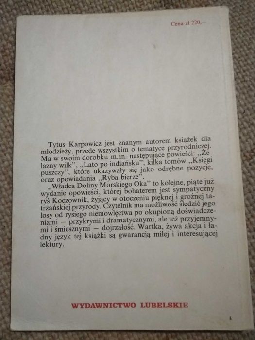 Władca Doliny Morskiego Oka Karpowicz Tytus wyd 1988