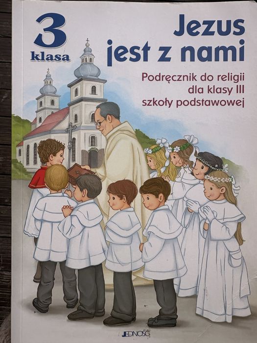 Religia klasa 3 - Jezus jest z nami - Jednosc