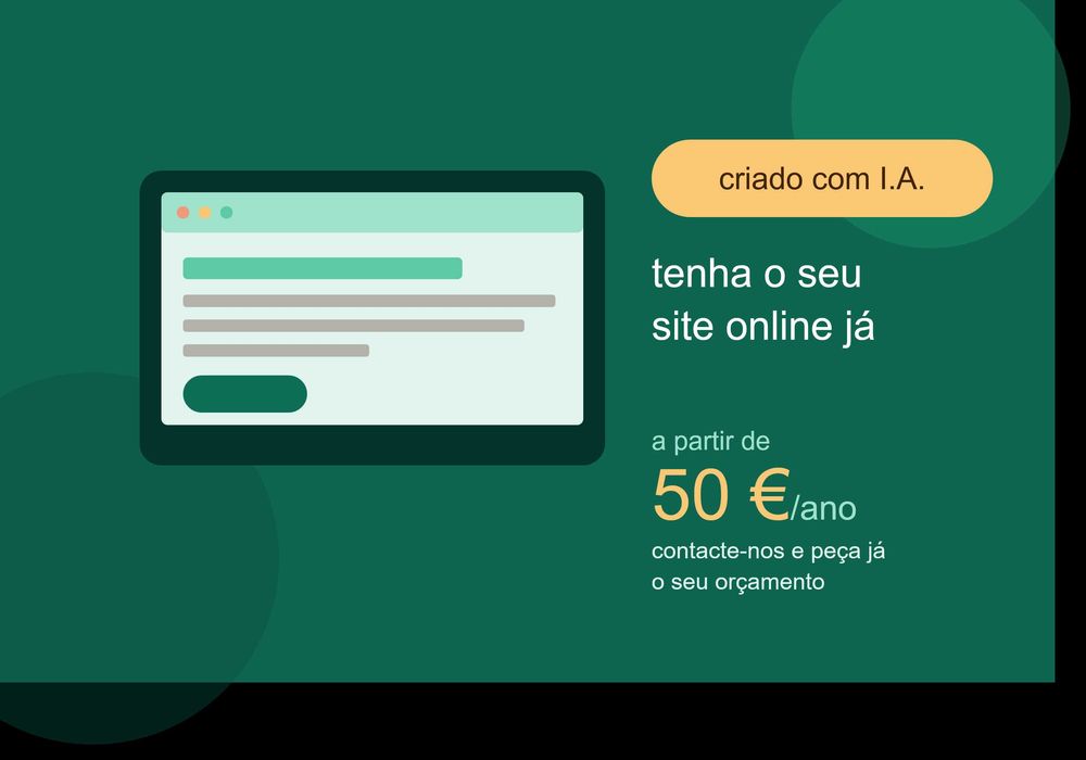 Tenha o seu site online já — a partir de 50€/ano, criado com I.A.