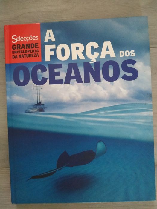 The Great Encyclopedia of Nature: The Power of the Oceans