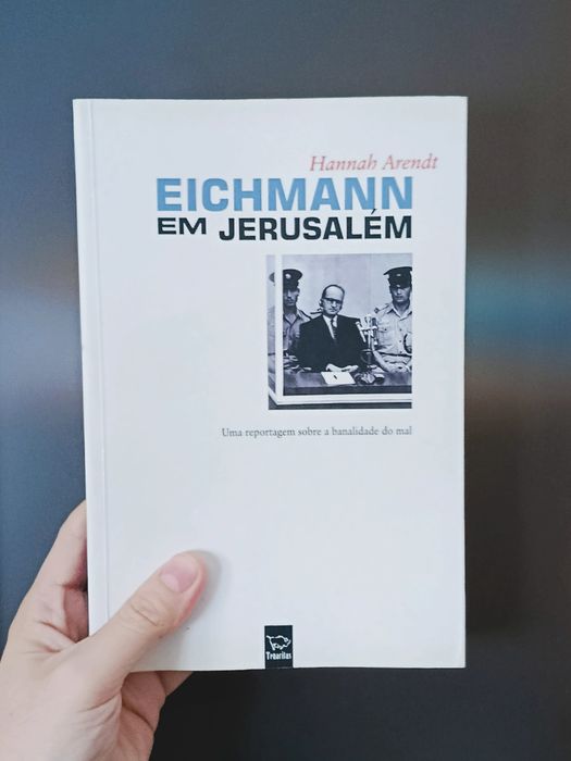 Eichmann em Jerusalém (Hannah Arendt)