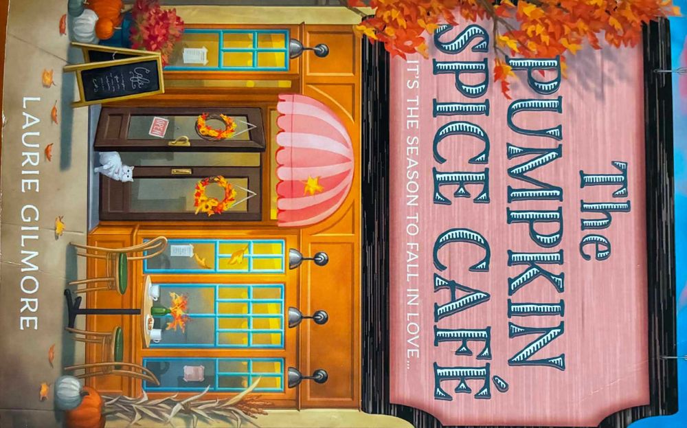 The Pumpkin Spice Cafe by Laurie Gilmore