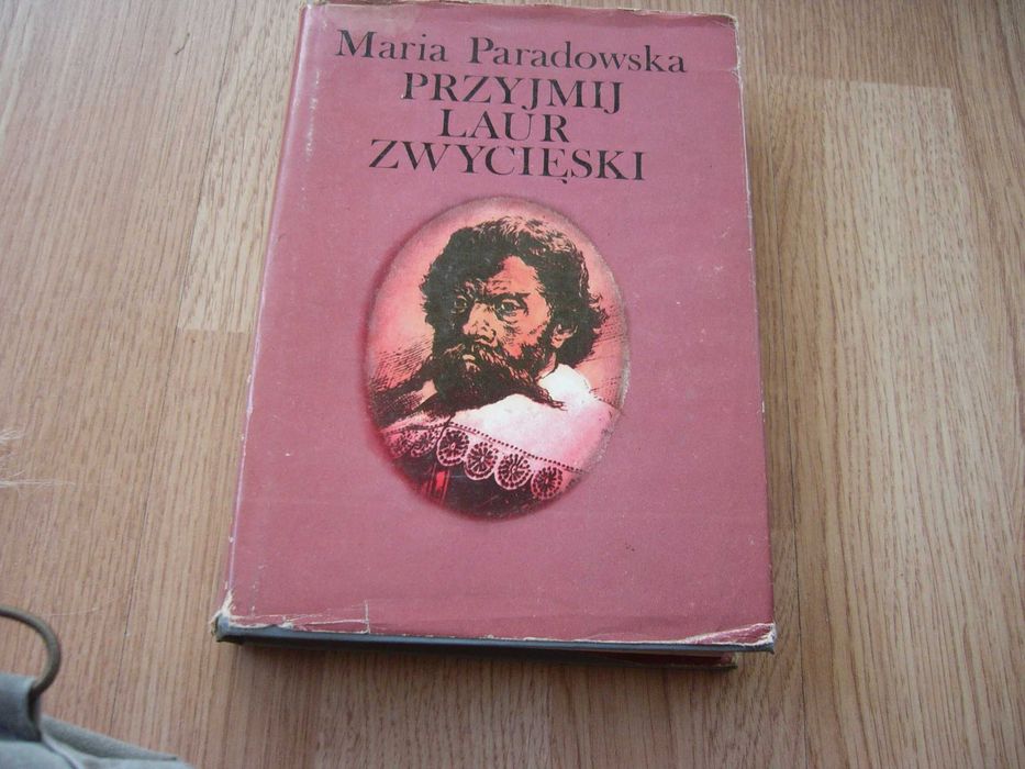 Przyjmij laur zwycięski - Paradowska