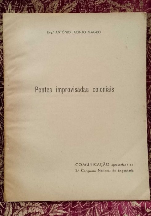 Pontes Improvisadas Coloniais 1948