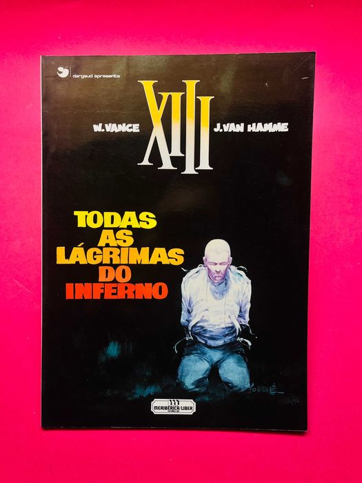 Todas as Lágrimas do Inferno - W.Vance e J.Van Hamme