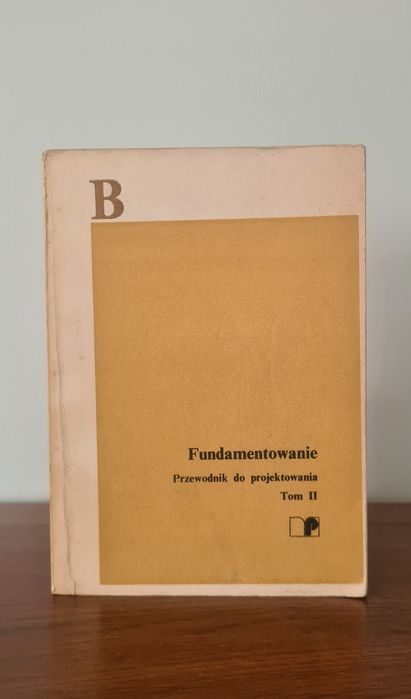 Fundamentowanie - przewodnik do projektowania