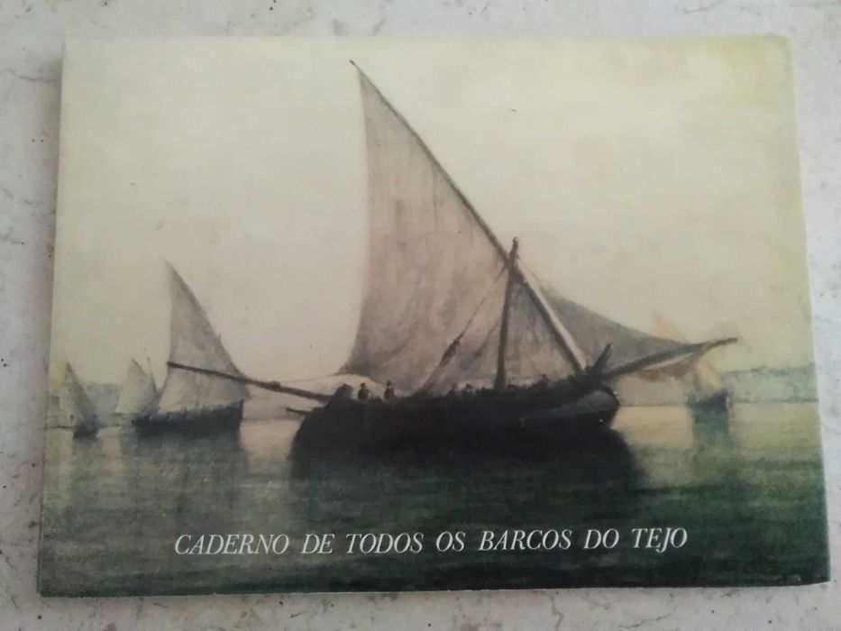 Caderno de Todos os Barcos do Tejo