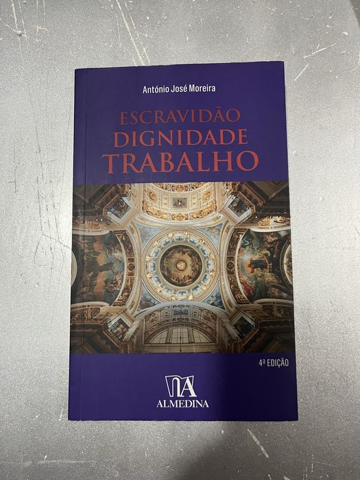 Escravidão Dignidade Trabalho